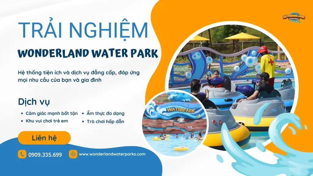 Trải nghiệm Wonderland Water Park