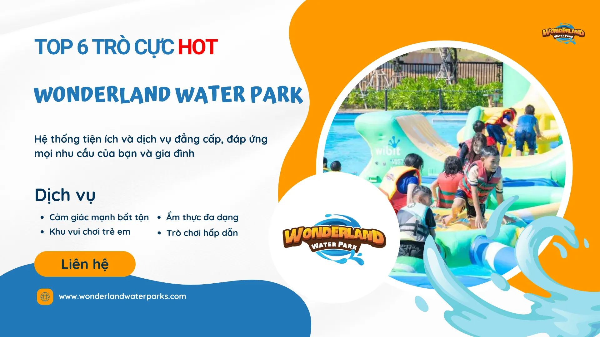 6 tro cuc da wonderland water park